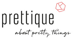 prettique about pretty things