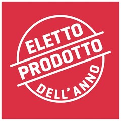 ELETTO PRODOTTO DELL'ANNO