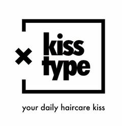 KISS TYPE your daily haircare kiss