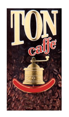 TON CAFFE'