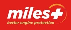 miles+ better engine protection