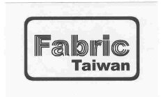 Fabric Taiwan