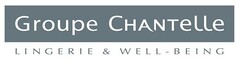 Groupe CHANTelle LINGERIE & WELL-BEING