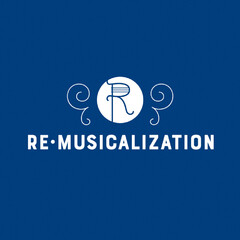 RE-MUSICALIZATION