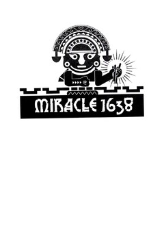 MIRACLE 1638