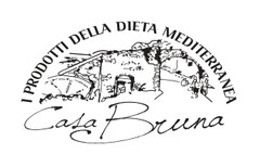 Casa Bruna I PRODOTTI DELLA DIETA MEDITERRANEA