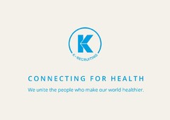 K K - RECRUITING CONNECTING FOR HEALTH We unite the people who make our world healthier .