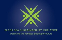 BLACK SEA SUSTAINABILITY INITIATIVE preserving the heritage , shaping the future