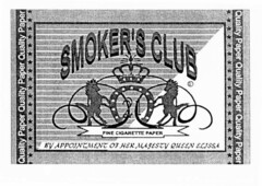 SMOKER'S CLUB FINE CIGARETTE PAPER BY APPOINTMENT OF HER MAJESTY QUEEN ELISSA