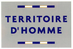 TERRITOIRE D'HOMME