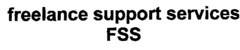 freelance support services FSS