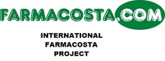 FARMACOSTA.COM INTERNATIONAL FARMACOSTA PROJECT