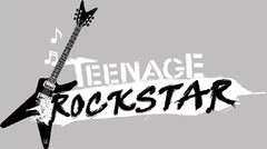 TEENAGE ROCKSTAR