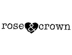 ROSE & CROWN