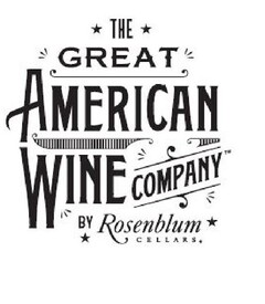 THE GREAT AMERICAN WINE COMPANY BY ROSENBLUM CELLARS