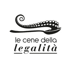 le cene della legalità