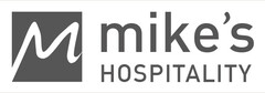 M mike's HOSPITALITY