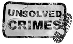 UNSOLVED CRIMES