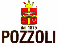 dal 1875 POZZOLI