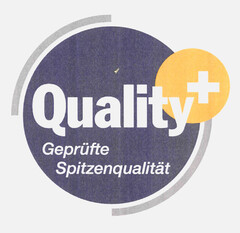 Quality+ Geprüfte Spitzenqualität