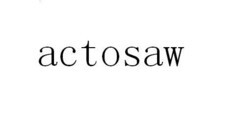 actosaw
