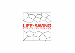 LIFE-SAVING FURNITURE SYSTEM