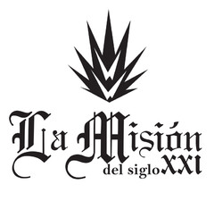 La Misión del siglo XXI