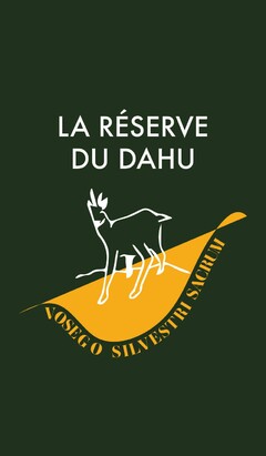 LA RÉSERVE DU DAHU VOSEGO SILVESTRI SACRUM