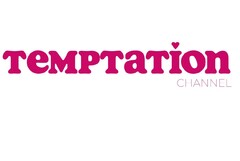 TEMPTATION CHANNEL