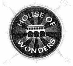 HOUSE OF WONDERS