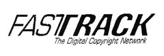 FASTTRACK The Digital Copyright Network