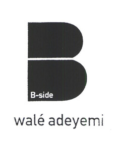 B B-side walé adeyemi