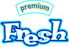premium Fresh