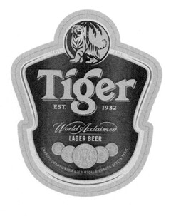 Tiger EST. 1932 World  Acclaimed LAGER BEER