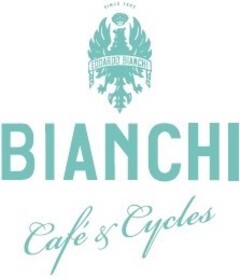 EDOARDO BIANCHI SINCE 1885 BIANCHI Café & Cycles