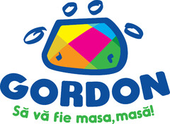 GORDON Sa va fie masa, masa!