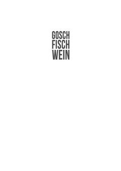 GOSCH FISCH WEIN