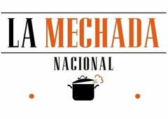 LA MECHADA NACIONAL