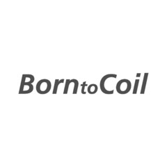 BorntoCoil