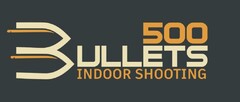 Bullets 500 Indoor Shooting