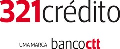 321CRÉDITO UMA MARCA BANCOCTT