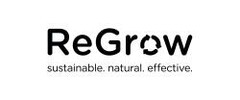 ReGrow sustainable. natural, effective,