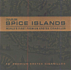 DJARUM SPICE ISLANDS WORLD'S FIRST PREMIUM KRETEK CIGARILLOS