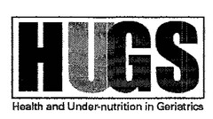 HUGS Health and Under-nutrition in Geriatrics