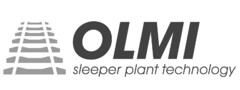 OLMI SLEEPER PLANT TECHNOLOGY