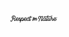 Respect for nature