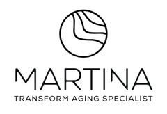 MARTINA TRANSFORM AGING SPECIALIST