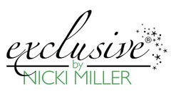 exclusive by Nicki Miller