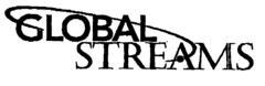 GLOBAL STREAMS