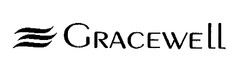 GRACEWELL